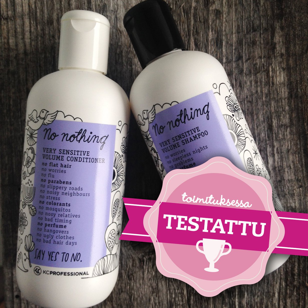 No nothing Very Sensitive Volume -sampoo ja hoitoaine, molemmat 300 ml, 9,90 e / kpl. Tuuheuttavan lisäksi tarjolla kosteuttava, väriä suojaava sekä vahvistava ja korjaava tuotepari.