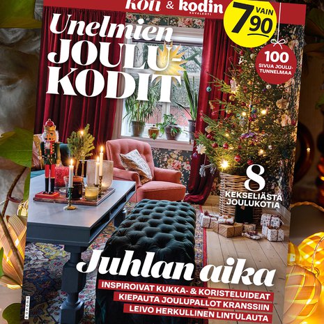100-sivuinen Unelmien joulukodit -erikoislehti on nyt kaupoissa.